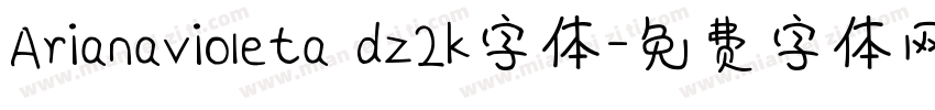 Arianavioleta dz2k字体字体转换